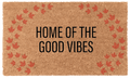 Home of the Good Vibes natural coir doormat