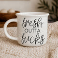Fresh Outta Fucks 14 oz Ceramic Mug